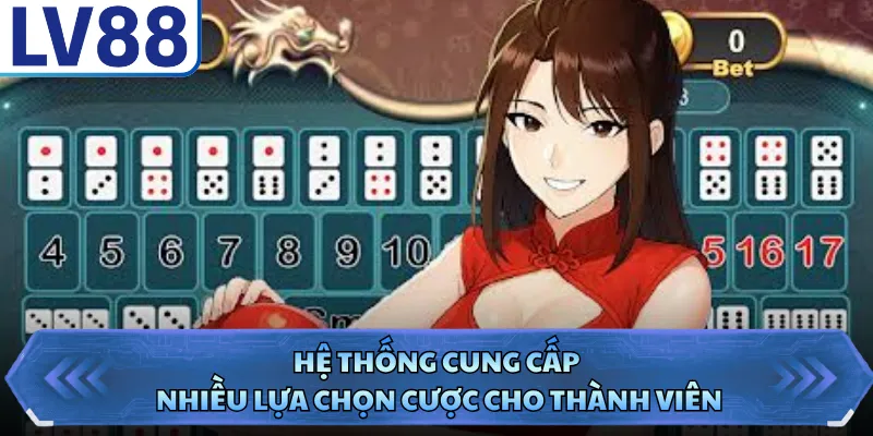 Sicbo Live LV88 - Cơ Hội Chơi Game Dân Gian Hấp Dẫn Nhất 3 Hệ thống cung cấp nhiều lựa chọn cược cho thành viên