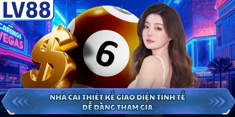 Keno LV88 - Hình Thức Chơi Số Hiện Đại Hàng Đầu 2026 2 Nhà cái thiết kế giao diện tinh tế, dễ dàng tham gia